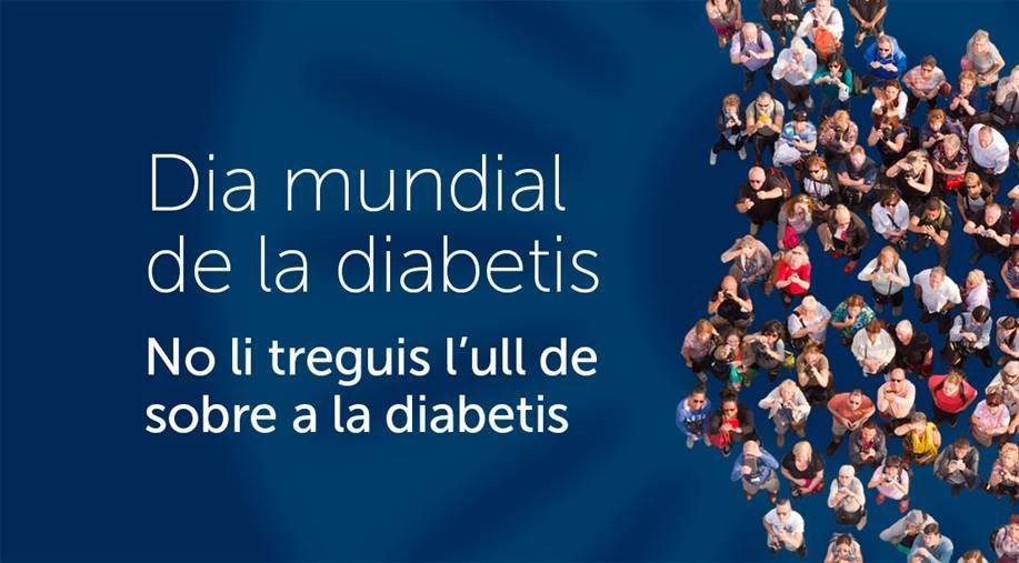 Dia Mundial de la Diabetis 2017. No li treguis l’ull de sobre a la diabetis!