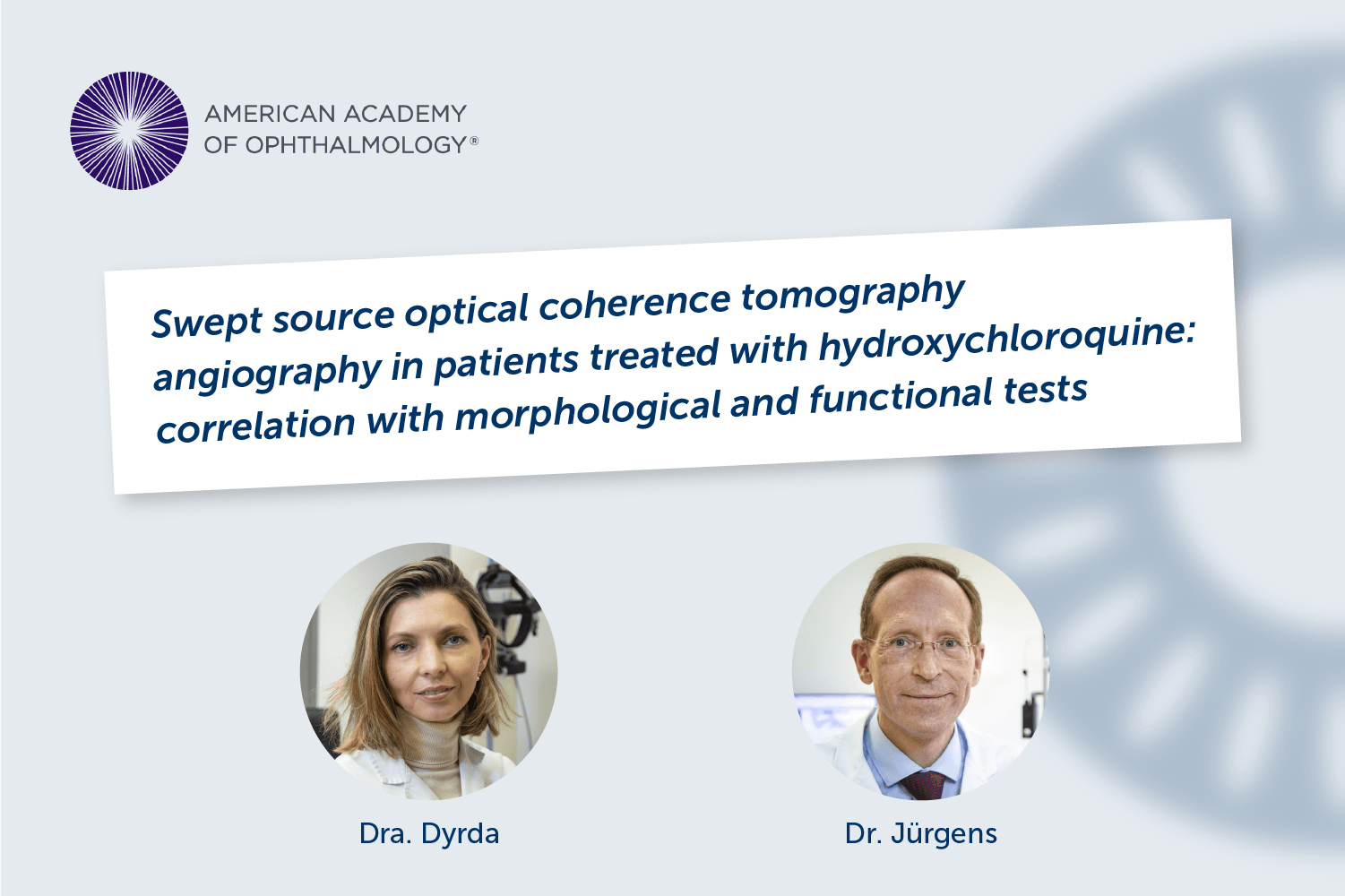 Un article en el qual han participat la Dra. Dyrda i el Dr. Jürgens és destacat per l’Acadèmia Americana d’Oftalmologia