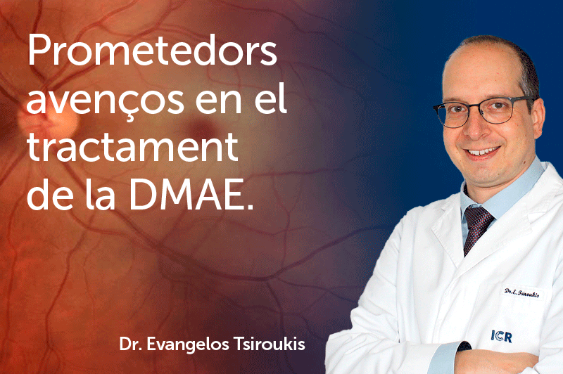 "Prometedors avenços en el tractament de la DMAE", pel Dr. Tsiroukis